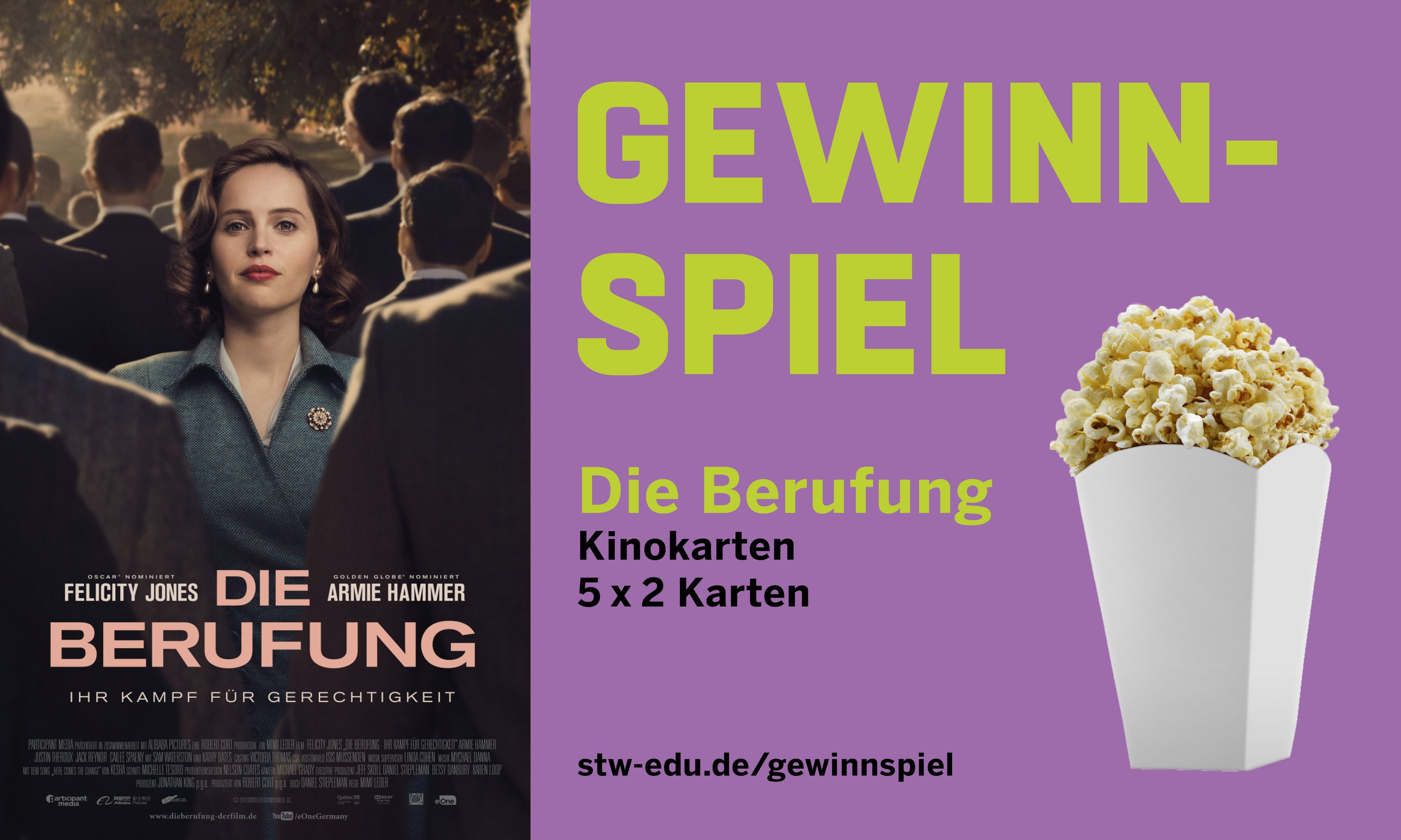 Gewinnspiel für den Kinofilm Die Berufung - Ihr Kampf für Gerechtigkeit u.a. mit  Felicity Jones, Armie Hammer, Justin Theroux.